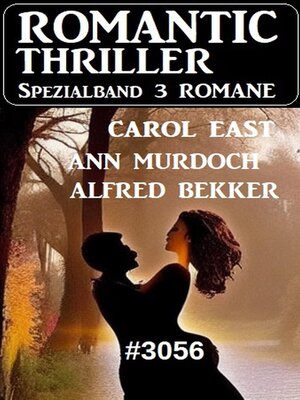 cover image of Romantic Thriller Spezialband 3056--3 Romane